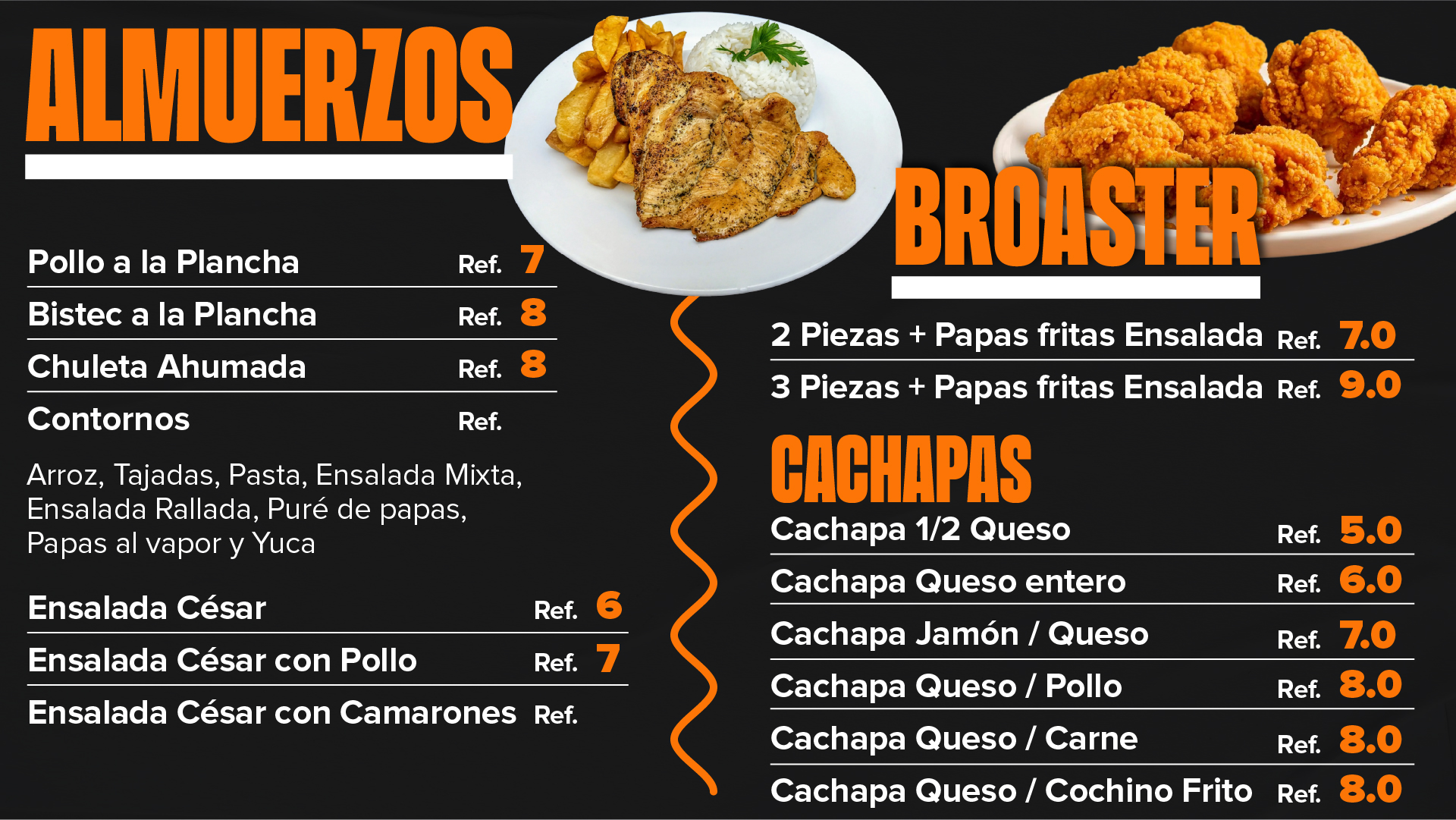 Menu de almuerzos, broaster y cachapas